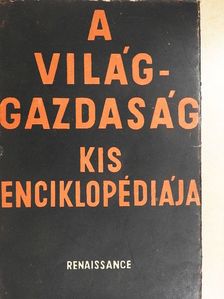Major Róbert - A világgazdaság kis enciklopédiája [antikvár]