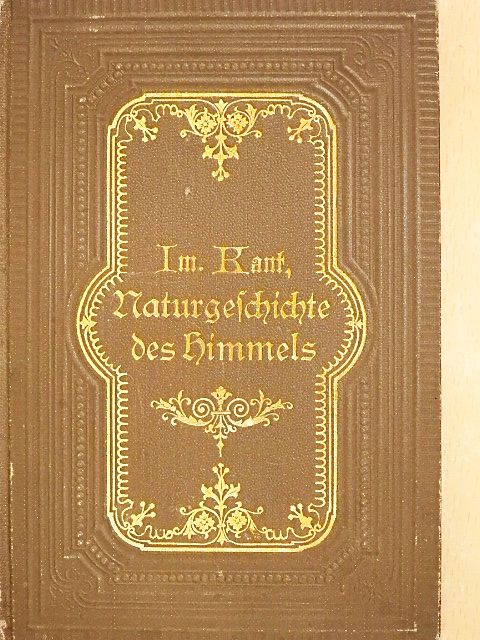 Immanuel Kant - Allgemeine Naturgeschichte und Theorie des Himmels (gótbetűs) [antikvár]