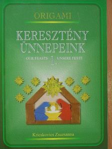 Tamási József - Keresztény ünnepeink 1. [antikvár]