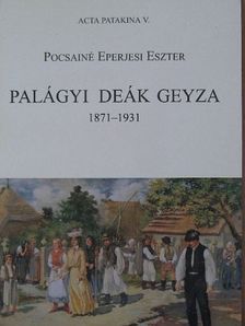 Pocsainé Eperjesi Eszter - Palágyi Deák Geyza [antikvár]