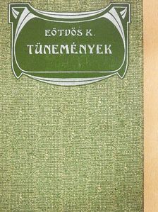 Eötvös Károly - Tünemények [antikvár]