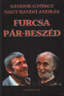 Furcsa pár-beszéd (aláírt) [antikvár]