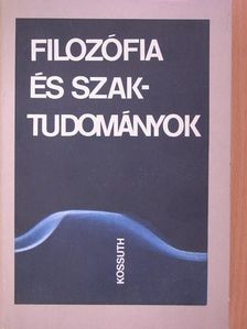 Ádám György - Filozófia és szaktudományok [antikvár]