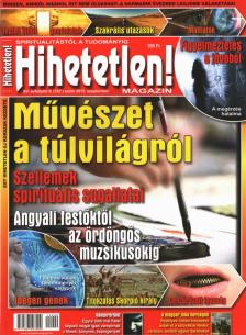 Szűcs Róbert (főszerk.) - Hihetetlen! magazin 2015. szeptember [antikvár]