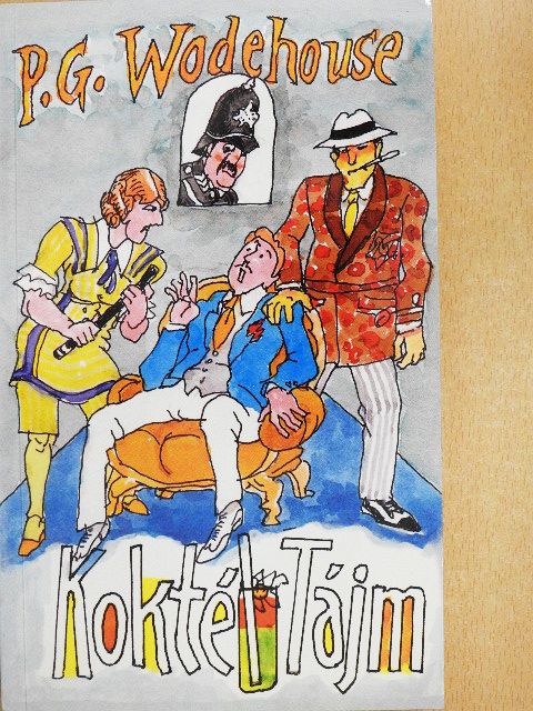 P. G. Wodehouse - KoktélTájm [antikvár]