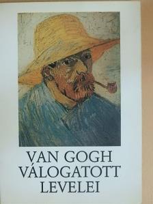 Vincent Van Gogh - Van Gogh válogatott levelei [antikvár]