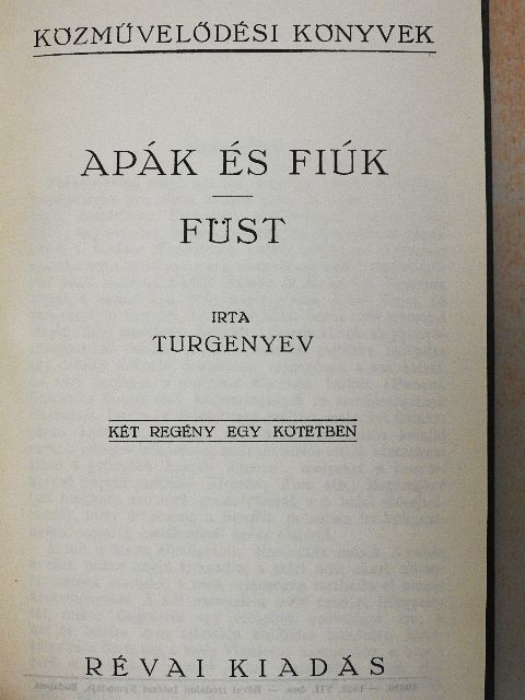Turgenyev - Apák és fiúk/Füst [antikvár]