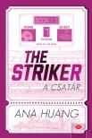 Ana Huang - The Striker - A csatár [eKönyv: epub, mobi]