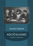 Jahoda Sándor - Költő-elvonó