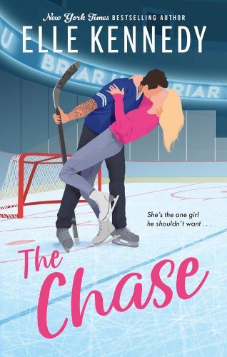Elle Kennedy - The Chase (Briar U Series, Book 1)