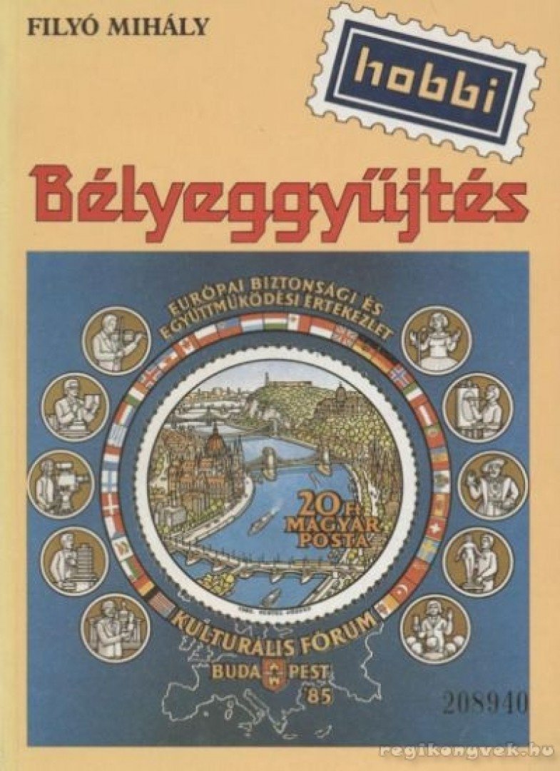 FILYÓ MIHÁLY - Bélyeggyűjtés [antikvár]