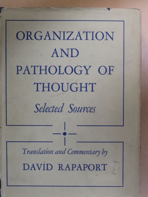 David Rapaport - Organization And Pathology of Thought [antikvár]