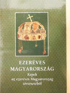 Bánhegyi Ferenc - Ezeréves Magyarország [antikvár]