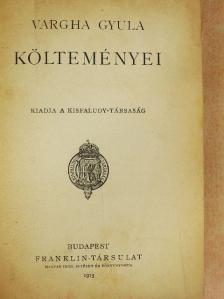 Vargha Gyula - Vargha Gyula költeményei [antikvár]