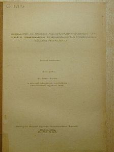 Dr. Simon Sándor - Vizsgálatok az oxigénes acélgyártásban végbemenő kénoxidáció termodinamikai és reakciókinetikai törvényszerűségének feltárására [antikvár]