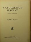Kertész Mihály - A csodálatos sárkány [antikvár]