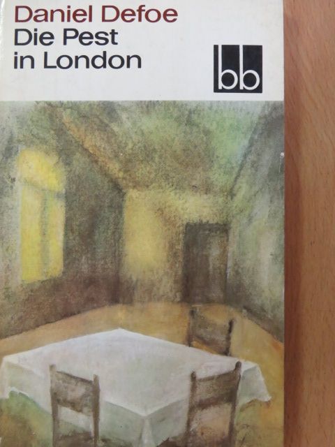Daniel Defoe - Die Pest in London [antikvár]