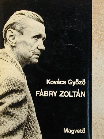 Kovács Győző - Fábry Zoltán [antikvár]