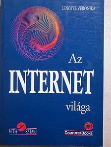Lengyel Veronika - Az internet világa [antikvár]