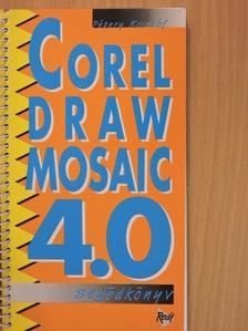 Pétery Kristóf - Corel Draw Mosaic 4.0 [antikvár]