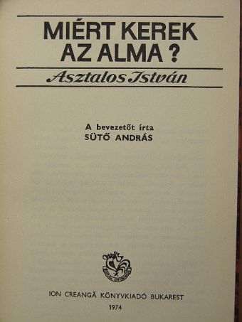 Asztalos István - Miért kerek az alma? [antikvár]