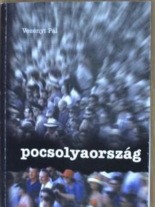 Vezényi Pál - Pocsolyaország [antikvár]