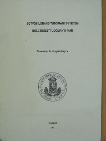 Eötvös Loránd Tudományegyetem Bölcsészettudományi Kar [antikvár]