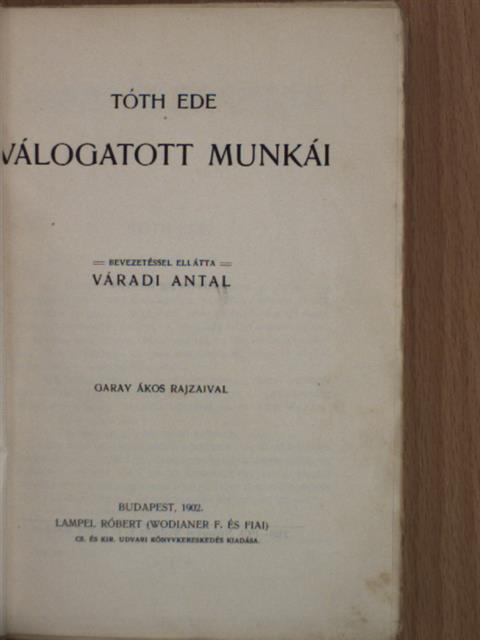 Tóth Ede - Tóth Ede válogatott munkái [antikvár]