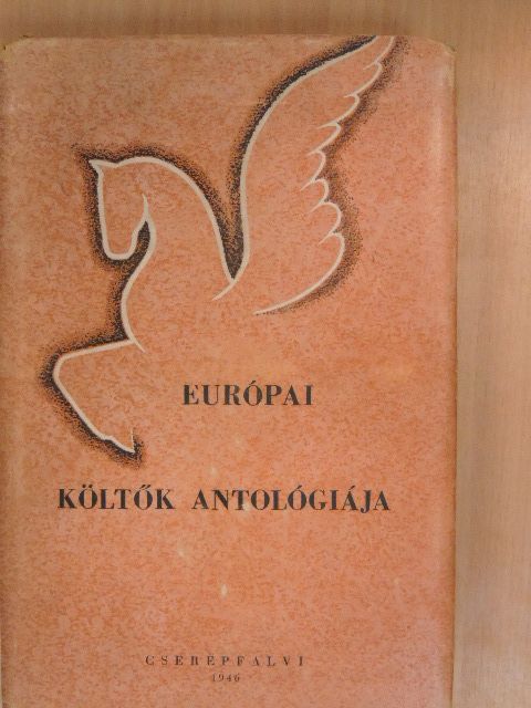 Ady Endre - Európai költők antológiája [antikvár]