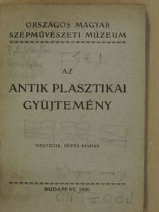 Az antik plasztikai gyüjtemény [antikvár]
