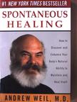 Andrew Weil - Spontaneous Healing [antikvár]