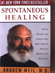 Andrew Weil - Spontaneous Healing [antikvár]