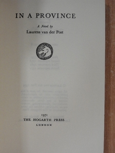 Laurens van der Post - In a Province [antikvár]
