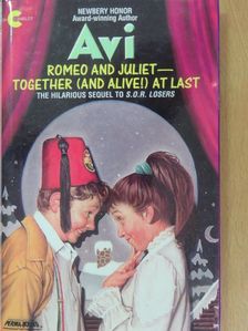 Avi - Romeo and Juliet - Together (And Alive!) At Last [antikvár]