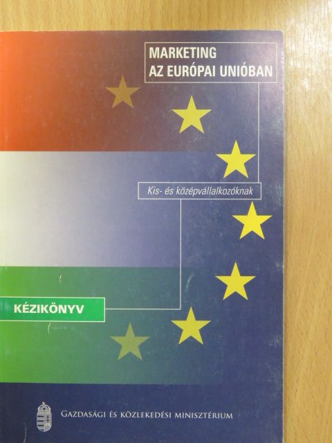 Dr. Gaál Béla - Marketing az Európai Unióban (dedikált példány) [antikvár]