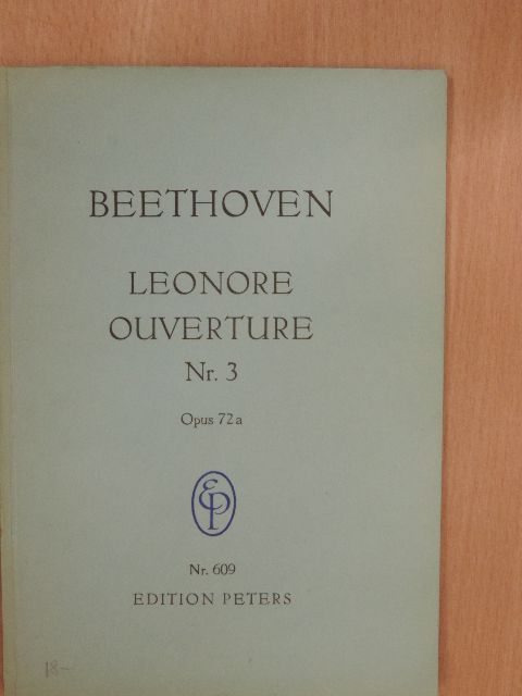 Beethoven - Ouverture Nr. 3 zur Oper Leonore (Fidelio) [antikvár]