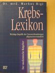 Dr. Markus Higi - Krebs-Lexikon [antikvár]