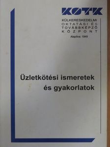 Réh Péterné - Üzletkötési ismeretek és gyakorlatok [antikvár]