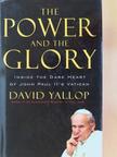 David Yallop - The Power and the Glory [antikvár]