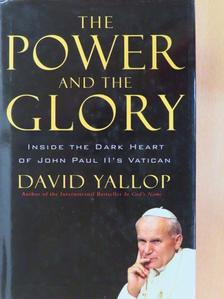 David Yallop - The Power and the Glory [antikvár]