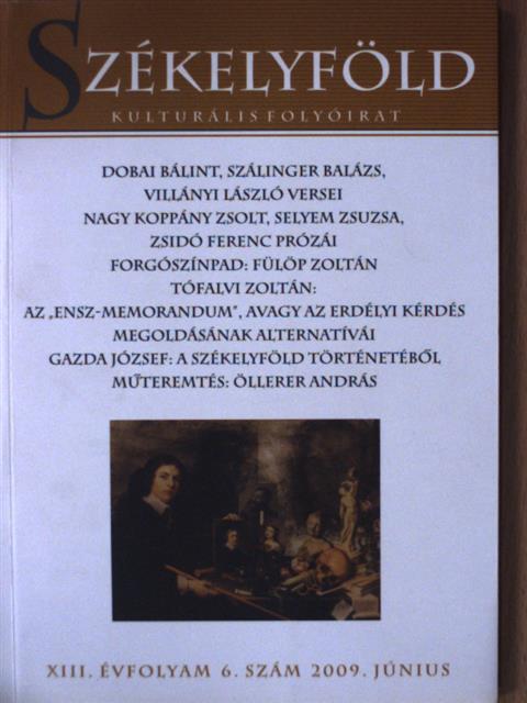 Dobai Bálint - Székelyföld 2009. június [antikvár]