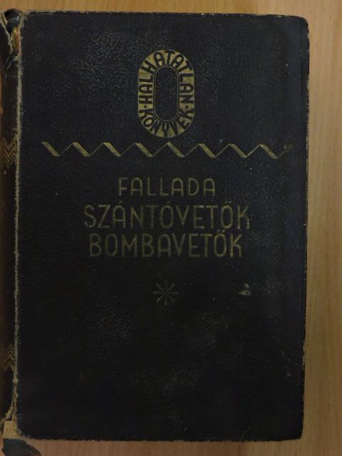 Hans Fallada - Szántóvetők, bombavetők I-III. (rossz állapotú) [antikvár]