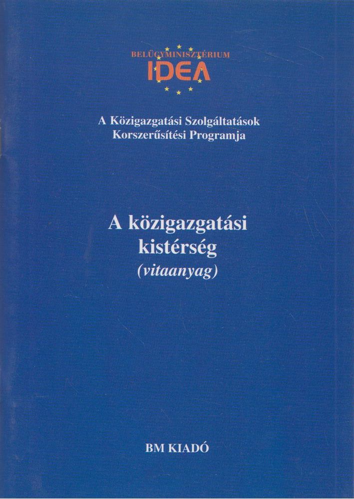 A közigazgatási kistérség [antikvár]