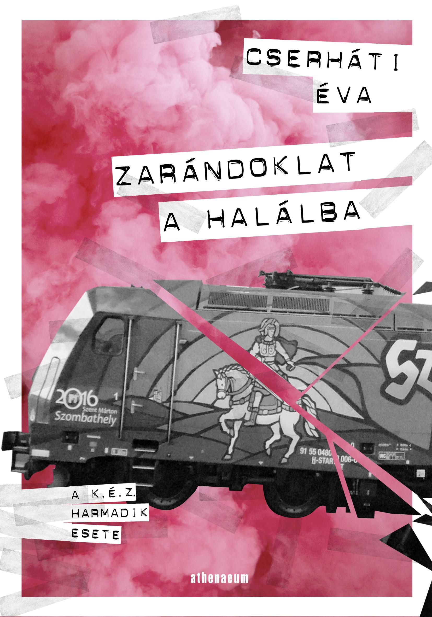 Cserháti Éva - Zarándoklat a halálba - A K. É. Z. harmadik esete