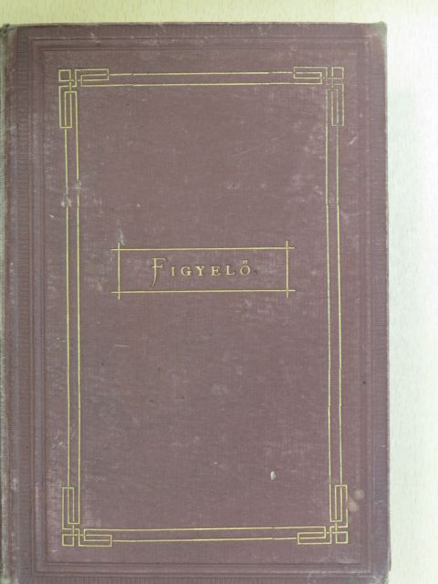 Bodnár Zsigmond - Figyelő II. [antikvár]