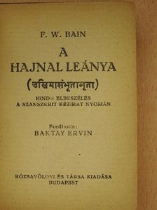 F. W. Bain - A hajnal leánya [antikvár]