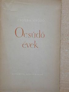 Csorba Győző - Ocsúdó évek [antikvár]