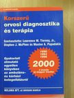 Dr. Armando E. Giulliano - Korszerű orvosi diagnosztika és terápia 2000 [antikvár]