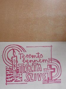 Kovács Lászlóné - "Teremts bennem tiszta szívet..." (Zsolt 51,12) [antikvár]