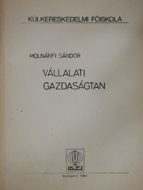 Molnárfi Sándor - Vállalati gazdaságtan [antikvár]